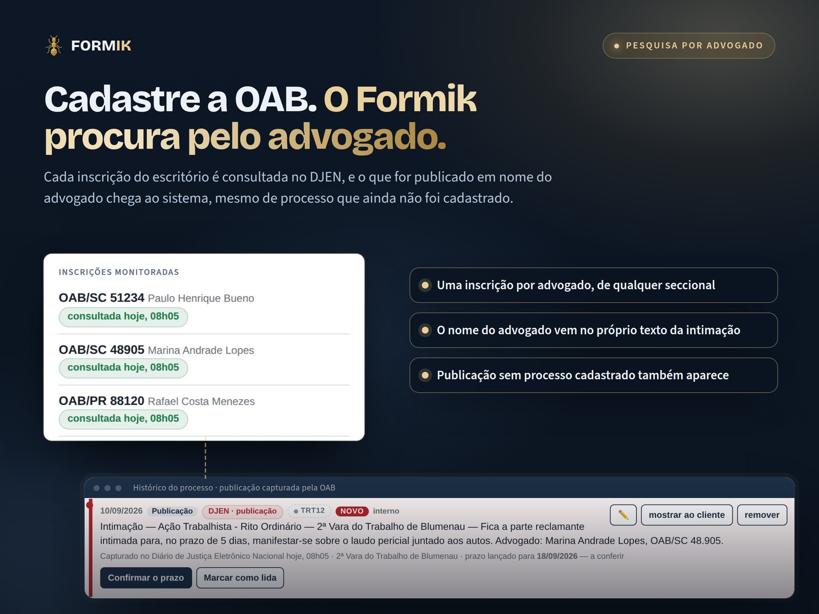 Inscrições OAB monitoradas pelo Formik e uma publicação capturada com o nome do advogado no texto.